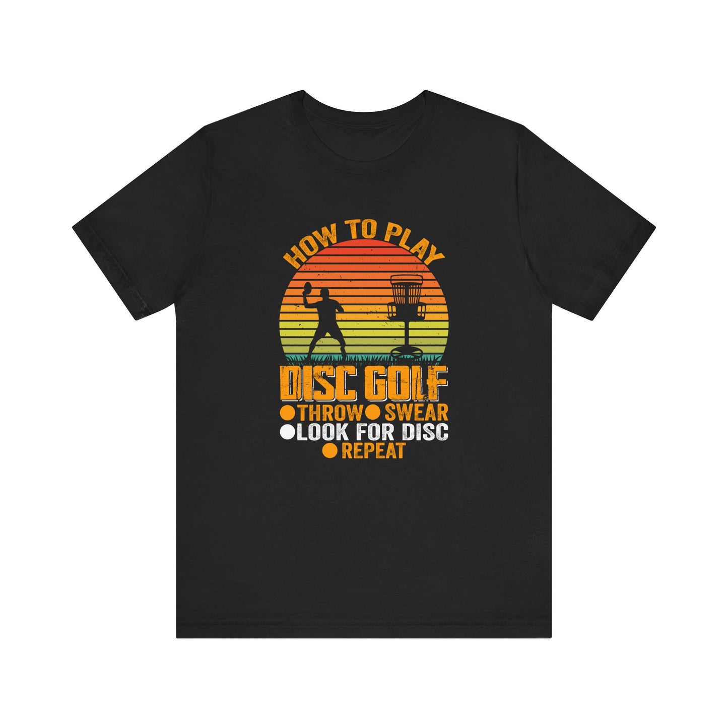 How to Disc Golf Unisex Jersey Short Sleeve Tee - sizes S - 3X