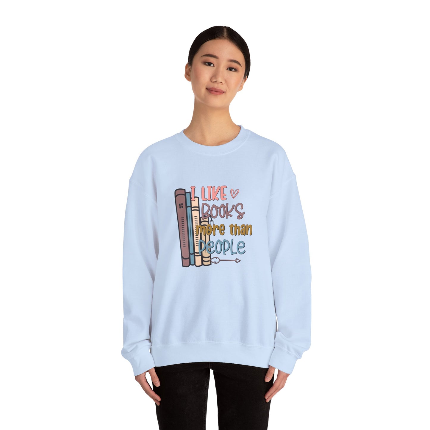 I like books more than people Unisex Heavy Blend™ Crewneck Sweatshirt - sizes S - 3X