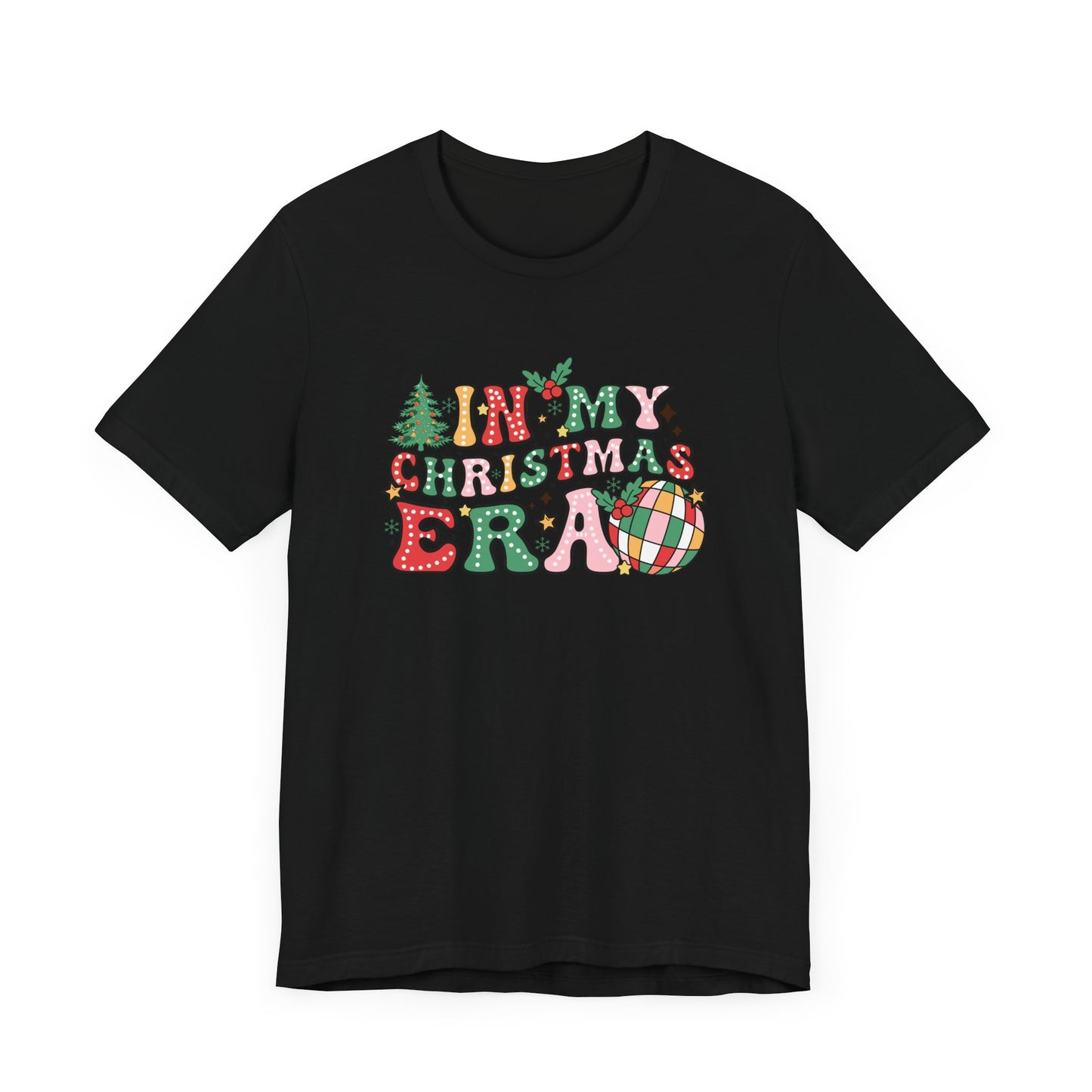 In My Christmas Era Unisex Jersey Short Sleeve Tee - sizes S - 3X