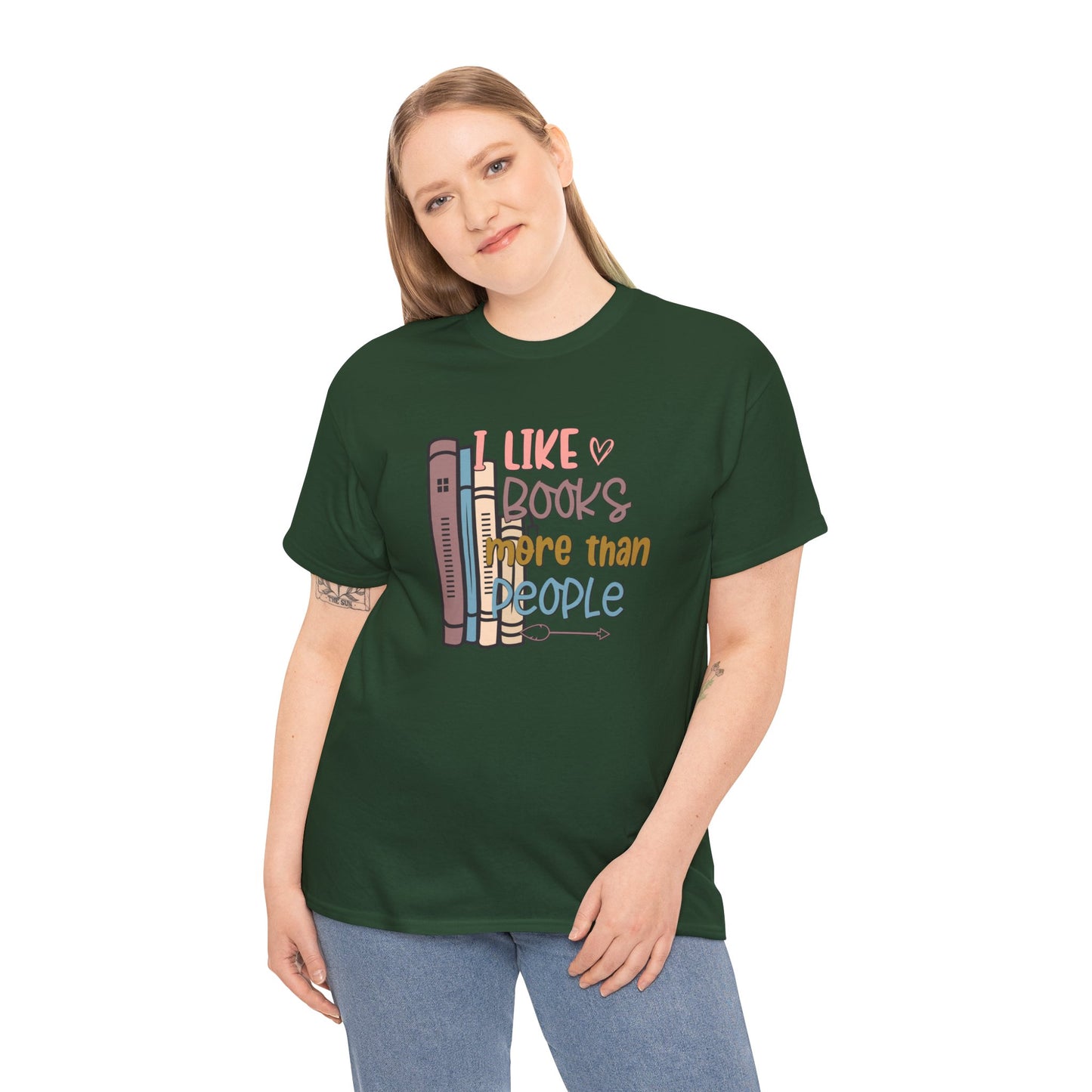 I like books more than people Unisex Heavy Cotton Tee - sizes S - 5X