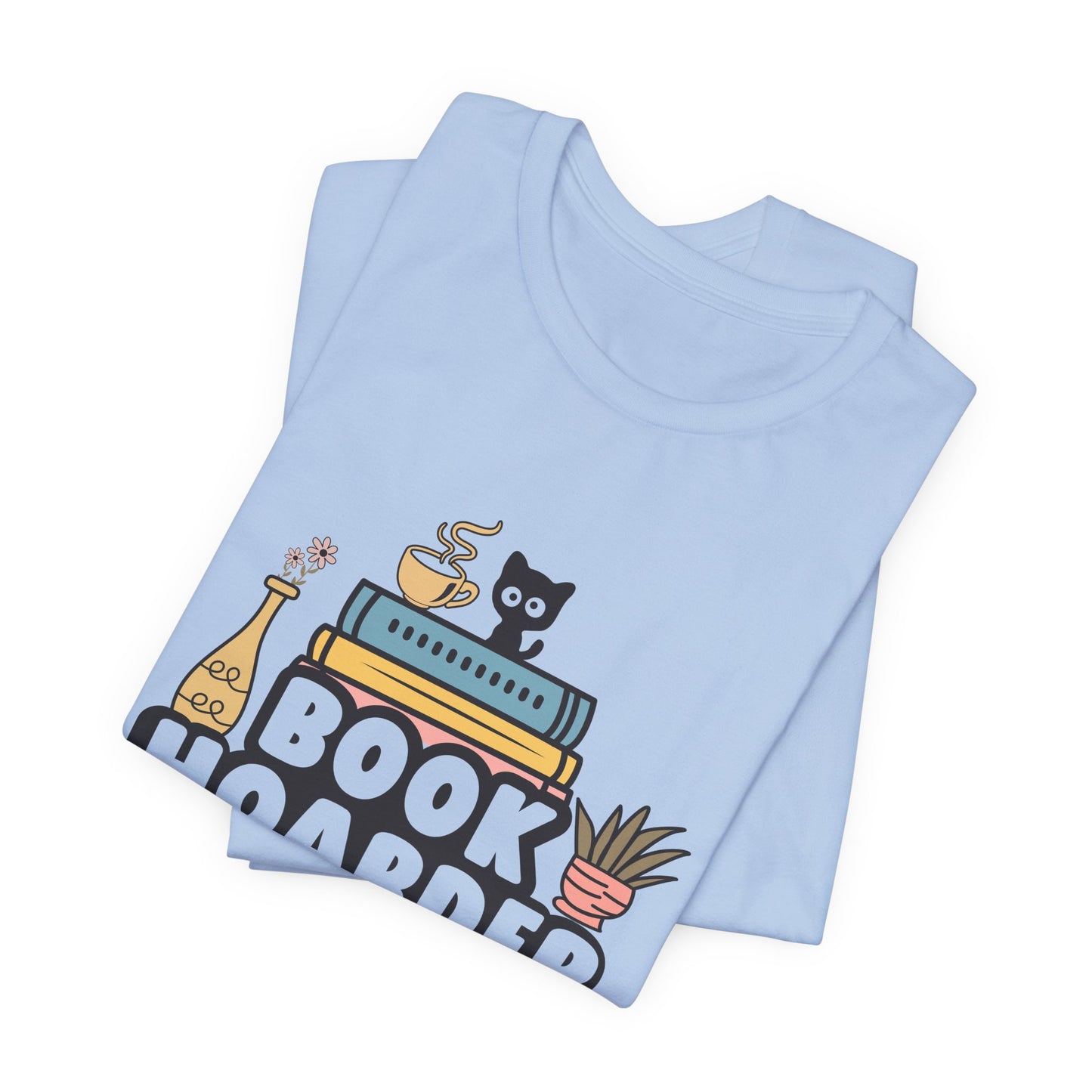 Book Hoarder Unisex Short Sleeve Tee - Sizes S - 3X