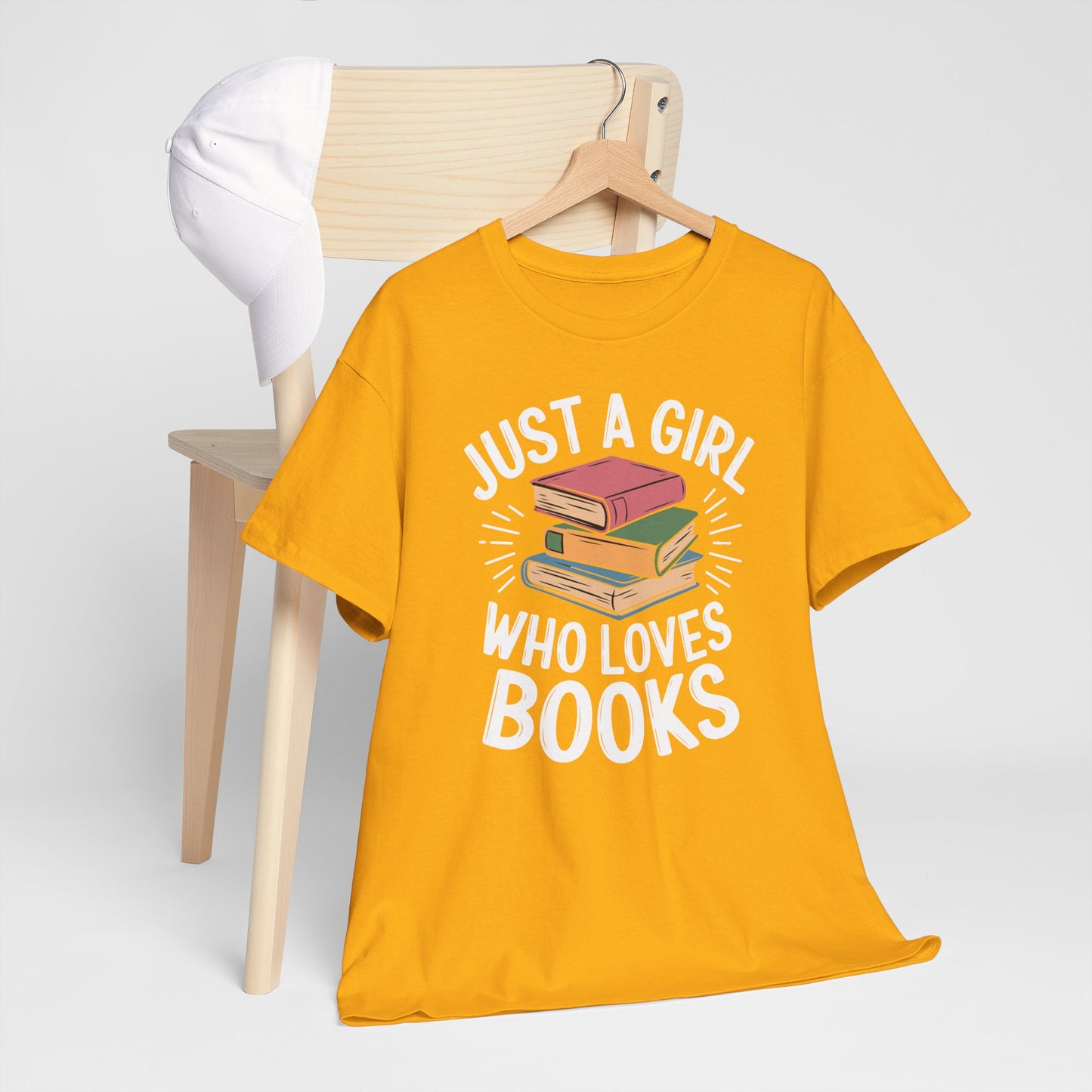 Just a Girl Who Loves Books Unisex Heavy Cotton Tee - S - 5X