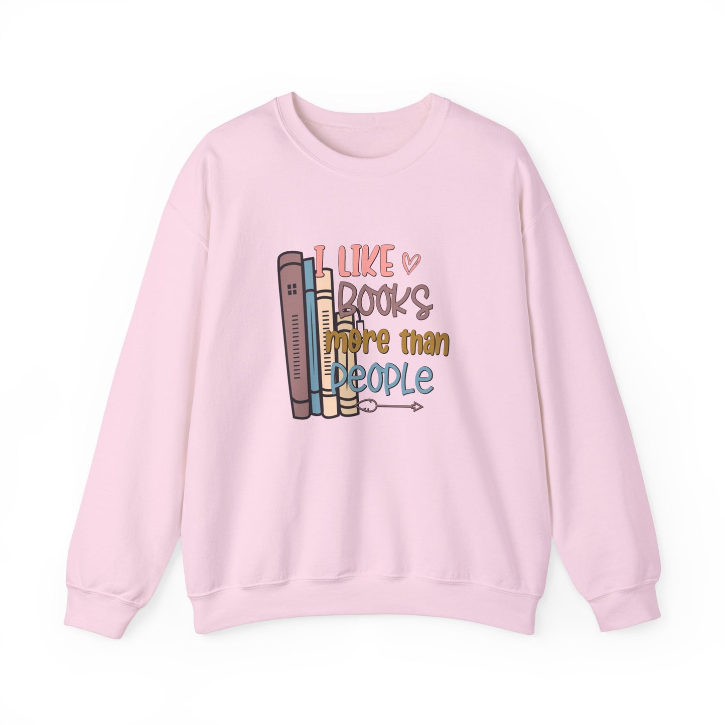 I like books more than people Unisex Heavy Blend™ Crewneck Sweatshirt - sizes S - 3X