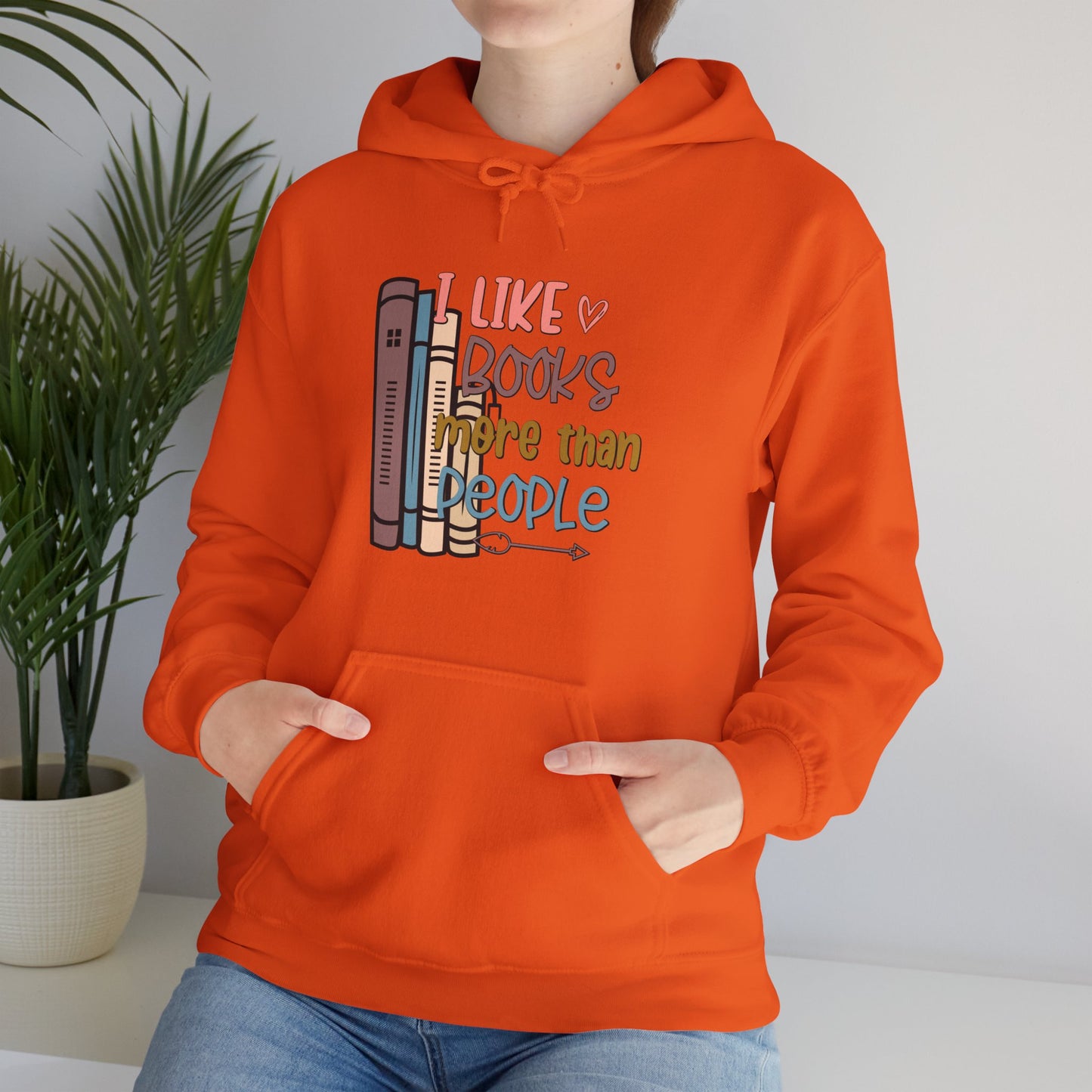 I like books more than people Unisex Heavy Blend™ Hooded Sweatshirt - sizes S - 3X