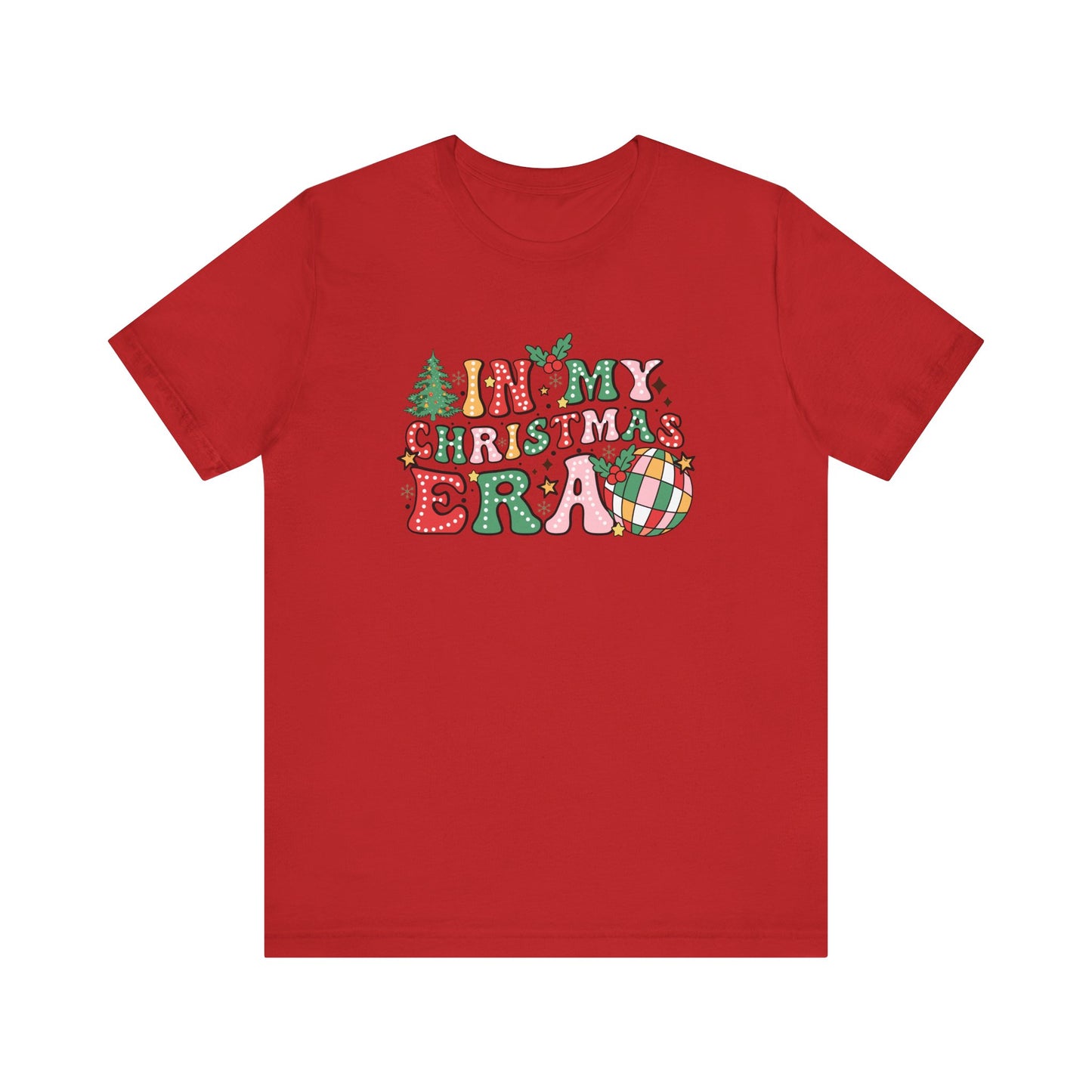 In My Christmas Era Unisex Jersey Short Sleeve Tee - sizes S - 3X