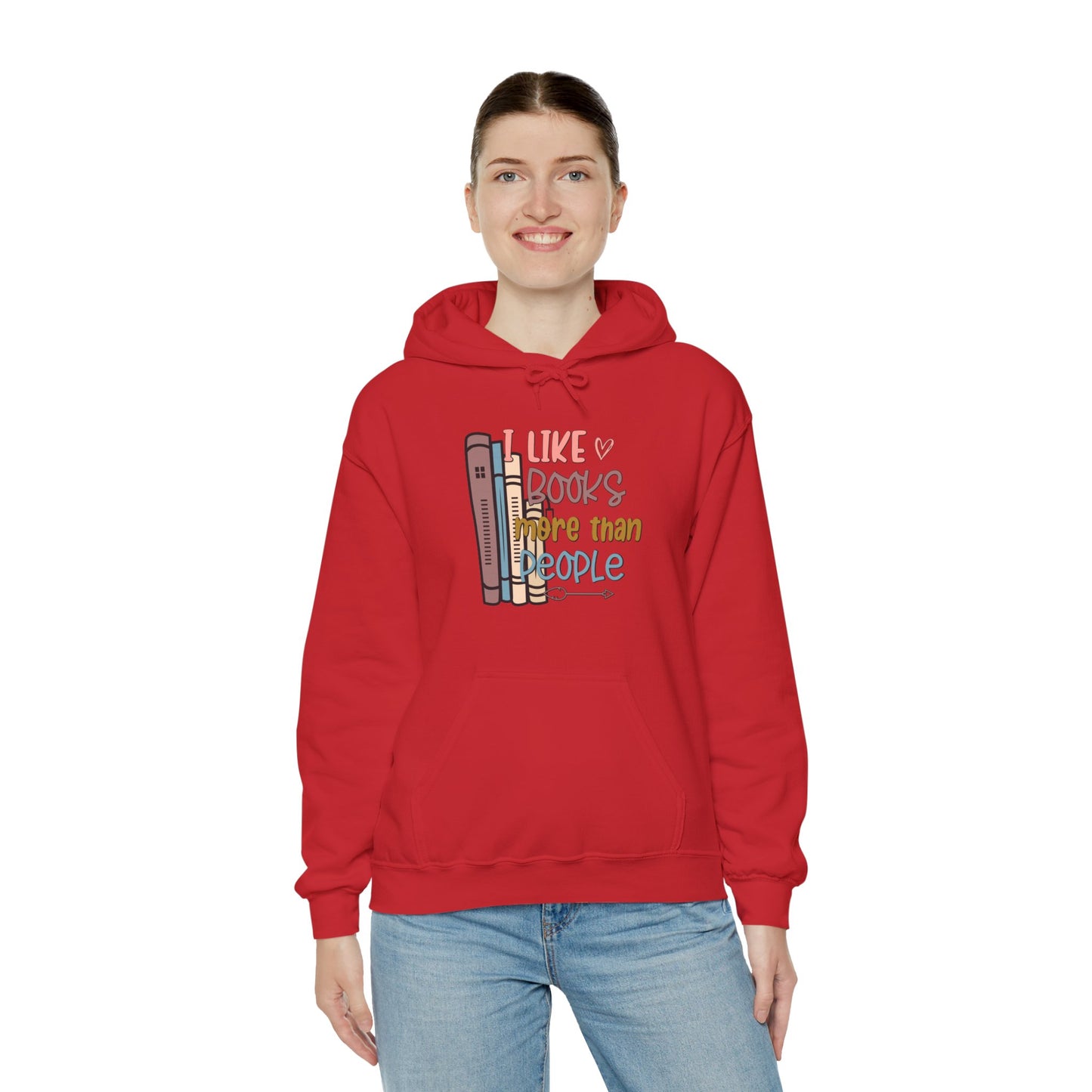 I like books more than people Unisex Heavy Blend™ Hooded Sweatshirt - sizes S - 3X