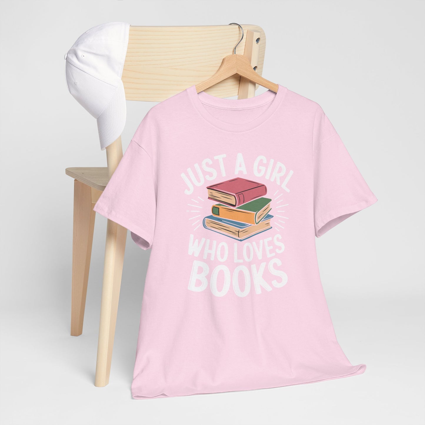 Just a Girl Who Loves Books Unisex Heavy Cotton Tee - S - 5X