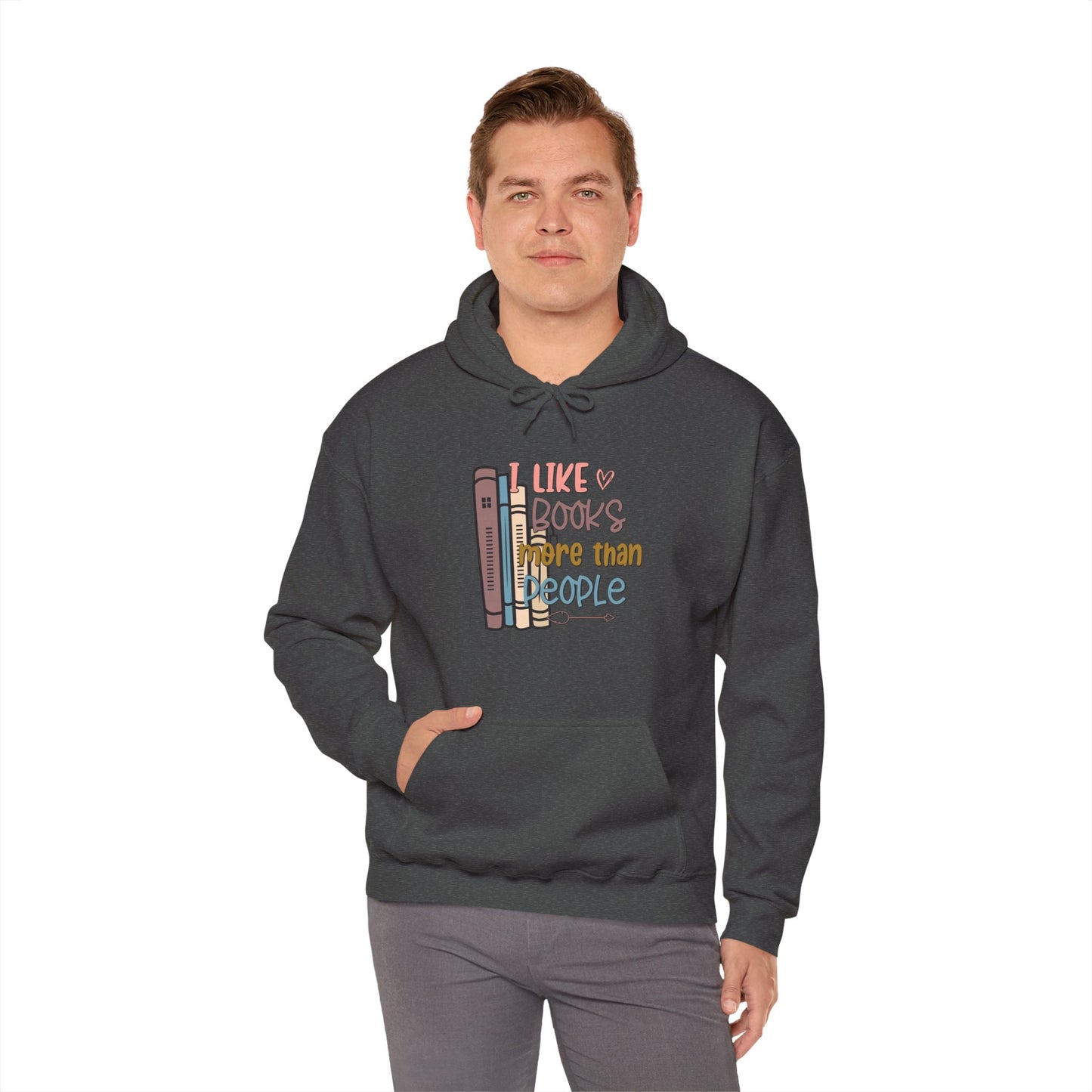 I like books more than people Unisex Heavy Blend™ Hooded Sweatshirt - sizes S - 5X