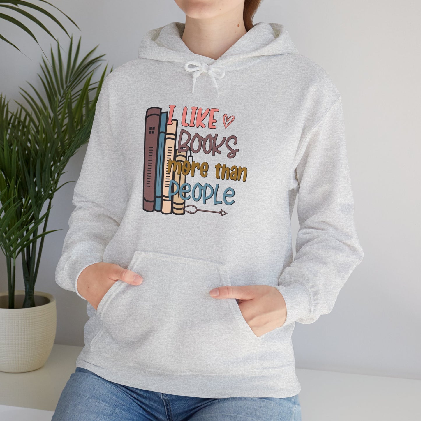 I like books more than people Unisex Heavy Blend™ Hooded Sweatshirt - sizes S - 3X