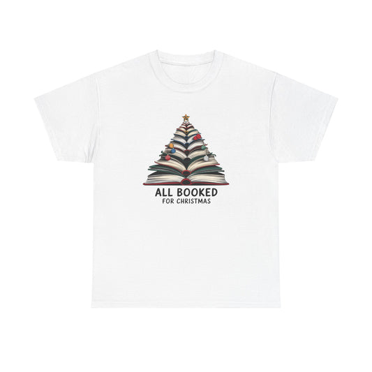 All Booked for Christmas Unisex Heavy Cotton T-shirt - sizes S - 5X