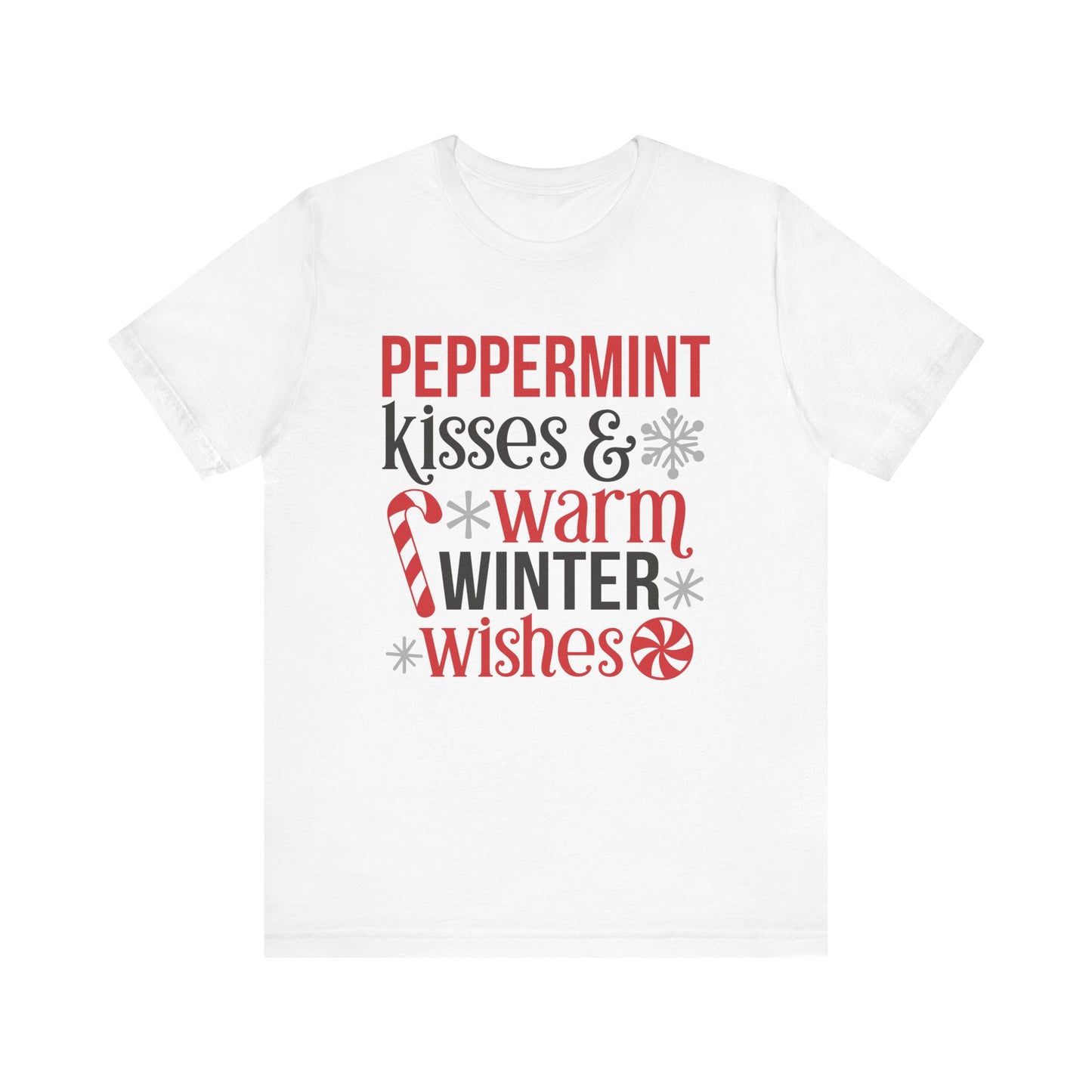 Peppermint Kisses and Warm Winter Wishes Unisex Jersey Short Sleeve Tee - sizes S - 3X